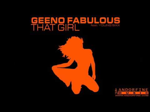 Geeno Fabulous feat. Young Sixx That Girl (Hans O Matik Edit)