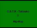 O.S.T.R - Tabasko 