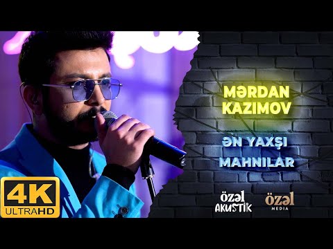 Özəl Akustik - Mərdan Kazımov ( 4K ) Özəl Media