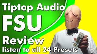 Video thumbnail for Tiptop Audio FSU (white) Effect Processor Eurorack Review [direct sound] by Penishead by Penishead