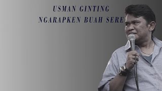 Download lagu USMAN GINTING - NGARAPKEN BUAH SERE (Un Lyrics)-Lagu Karo mp3