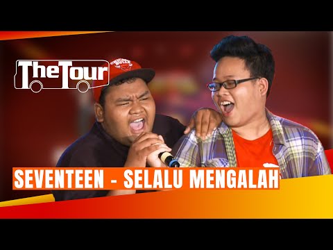 Dengar Fico dan Alphi Bernyanyi Lagu Seventeen Selalu Mengalah - THE TOUR
