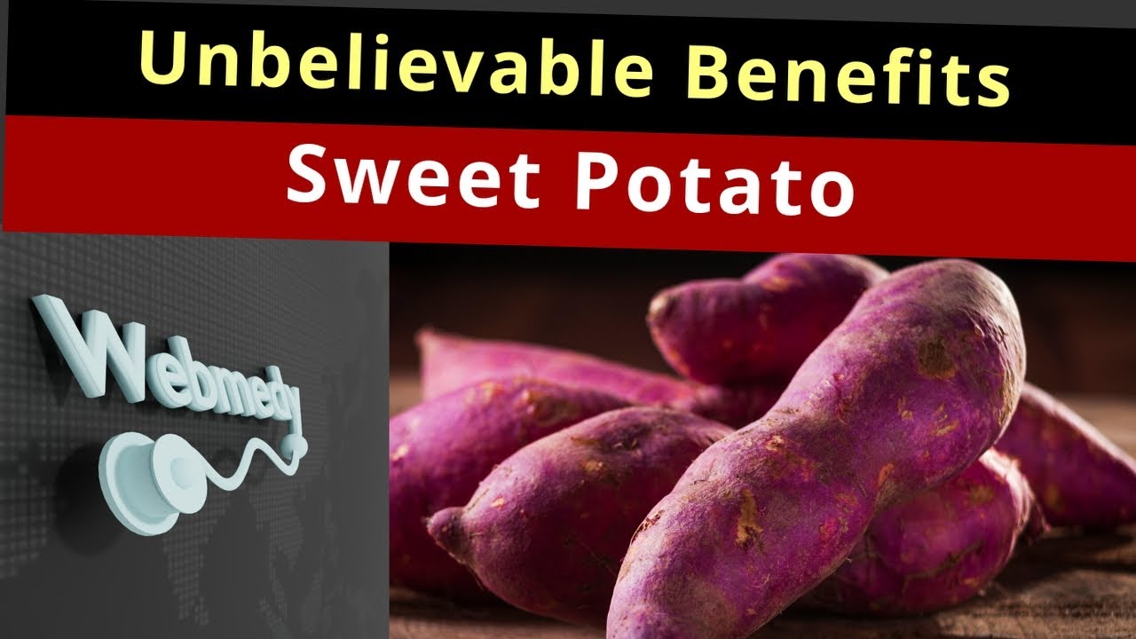Top 7 Surprising Health Benefits of Sweet Potatoes |  Sweet Potato Benefits that will Surprise You