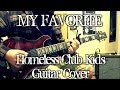 My Favorite - Homeless Club Kids (guitar cover + ...