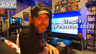 Vlog #37 (February 2022)