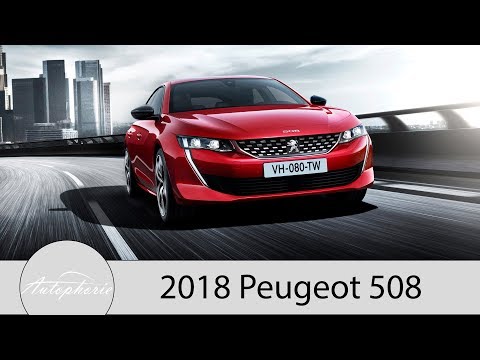 2018 Peugeot 508: Kurz und Kompakt alles Wichtige zur neuen Mittelklasse-Limousine [4K] - Autophorie