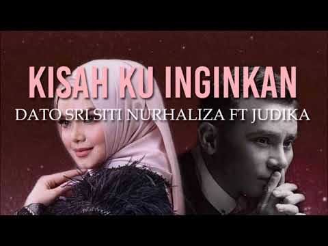 Judika, Dato' Sri Siti Nurhaliza - Kisah Ku Inginkan (15 menit NonStop)