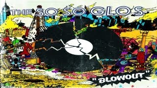 The So So Glos, "Blowout" Album Review - New Music Monday
