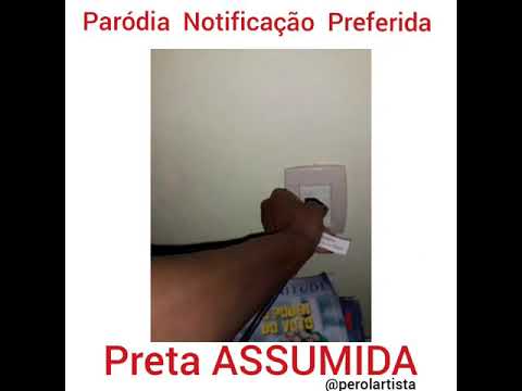 Paródia (Notificação Preferida)