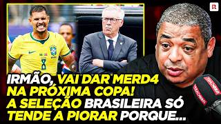 VAMPETA CRAVA BRASIL EM APUROS NAS PRÓXIMAS COPAS E EXPLICA MOTIVO