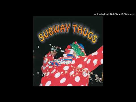 Subway Thugs - The Future