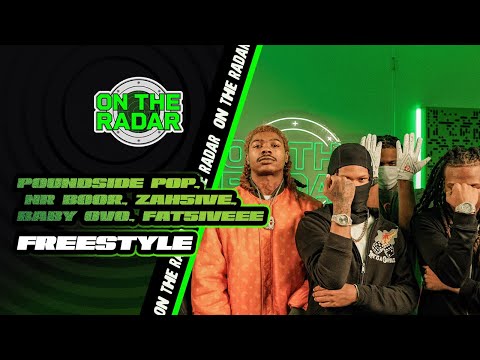 The Poundside Pop X Zah5ive X Baby OVO X fat5iveee "On The Radar" Freestyle (From The Zoo Cypher)
