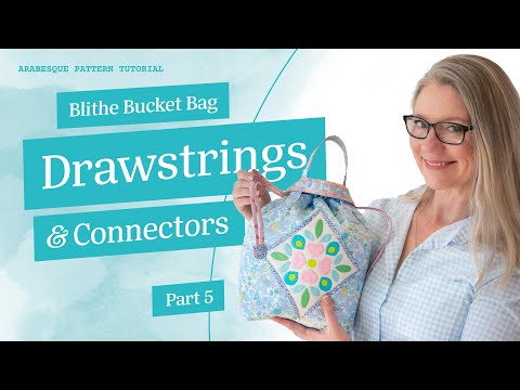 Making Drawstrings & Connectors - Blithe Bucket Bag Part 5