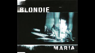 Blondie – Maria  Album Version