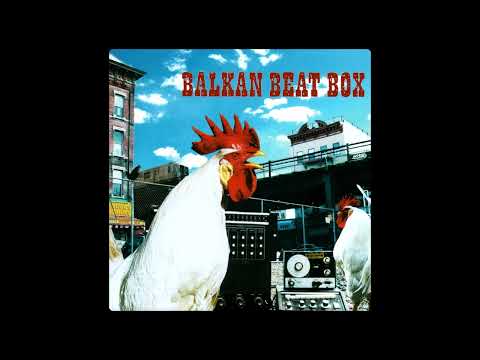 Balkan Beat Box - Sunday Arak ( 2005 )
