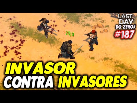 MISSÃO INVASOR CONTRA INVASORES - LAST DAY DO ZERO 5 #187