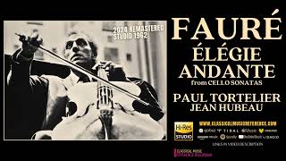 Download lagu Fauré: Élégie Op. 24 & Andante (reference recording: Paul Tortelier, Jean Hubeau / Remastered) mp3 Download lagu Fauré: Élégie Op. 24 & Andante (reference recording: Paul Tortelier, Jean Hubeau / Remastered) mp3