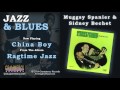 Muggsy Spanier & Sidney Bechet - China Boy