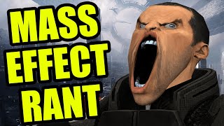 Ranting About Mass Effect (ME2 Fans DO NOT Watch)