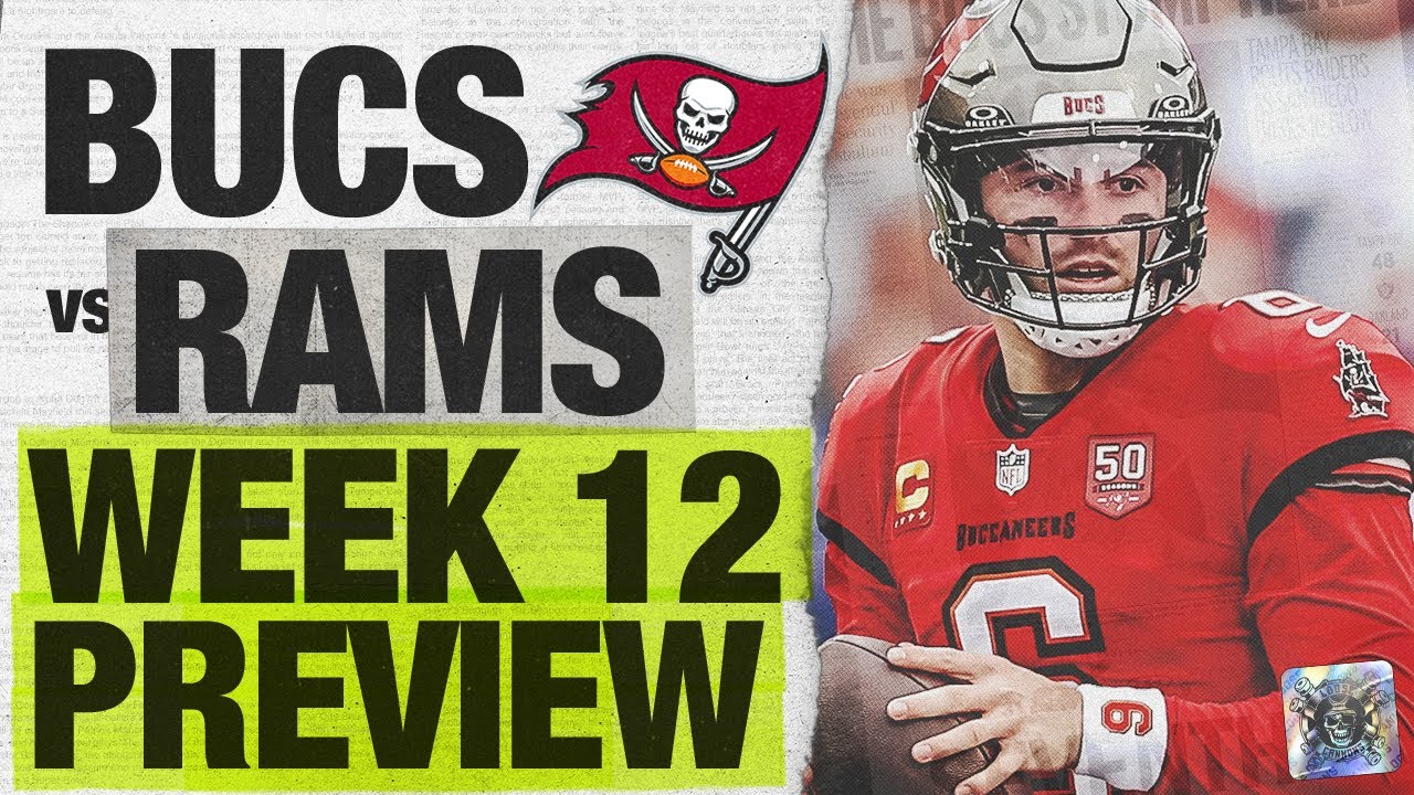 Bucs vs Rams Sunday Night Football, Week 12 Preview