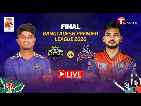 LIVE | Chattogram Royals vs Rajshahi Warriors, Final | BPL 2026 | Cricket | T Sports