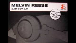 Melvin Reese - Bad Boy