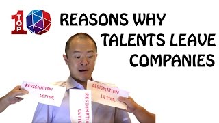 Top 10 Reasons Why Talents Leave Companies