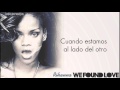 Rihanna - We Found Love (Feat. Calvin Harris ...