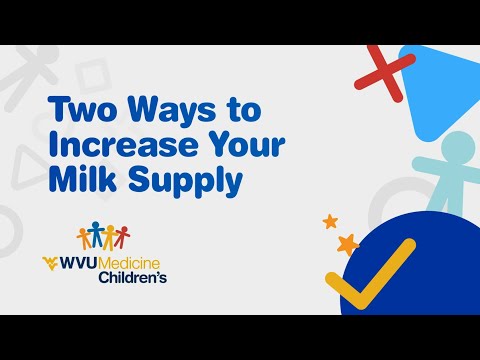 Breastfeeding Education: Module 3 – Two Ways to Increase Your Milk Supply