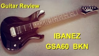Video thumbnail for IBANEZ GSA60 BKN - Review Guitar 230$ by Artyom Reborn