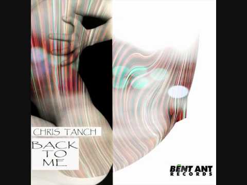 Chris Tanch feat. Meaghan Murphy - Back To Me (Club Mix).wmv