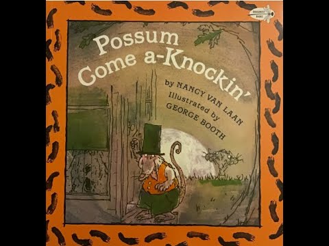 Possum Come A Knockin'