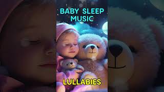 Super Soothing Music for Baby&#39;s Bedtime 🌜🌟 Baby Lullabies ♫