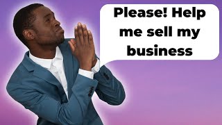 How to Get Business Owners to Sell (& Why New Brokers Fail)
