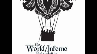 The World/Inferno Friendship Society - Cats Are Not Lucky Creatures