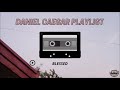 DANIEL CAESAR PLAYLIST Songs You NEED To Hear