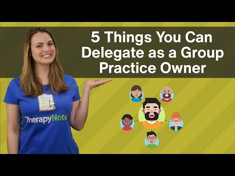 , title : '5 Things to Delegate as a Group Practice Owner'