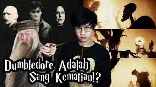 Teori Harry Potter: Dumbledore Adalah Sang Kematian!