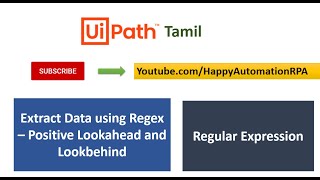 UiPath Tamil - ExtractData using Regex - Positive Behind and Lookahead Pattern