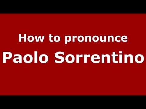 How to pronounce Paolo Sorrentino (Italian/Italy) - PronounceNames.com