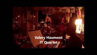 Valery Haumont IT Quartet - Live excerpts  2 Buteco Das Marias