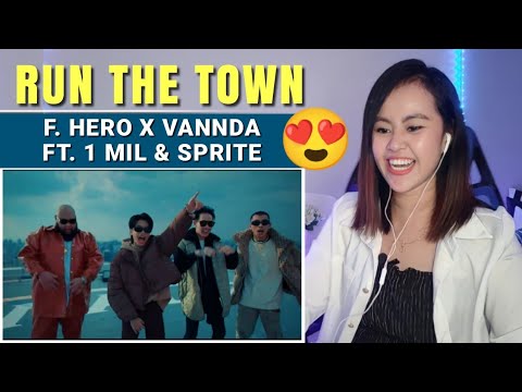 F.HERO x VannDa Ft. 1MILL & SPRITE - RUN THE TOWN [Official MV] | Filipina Reaction