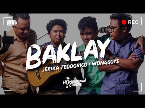 Homegrown Covers Teaser: Baklay - Wonggoys