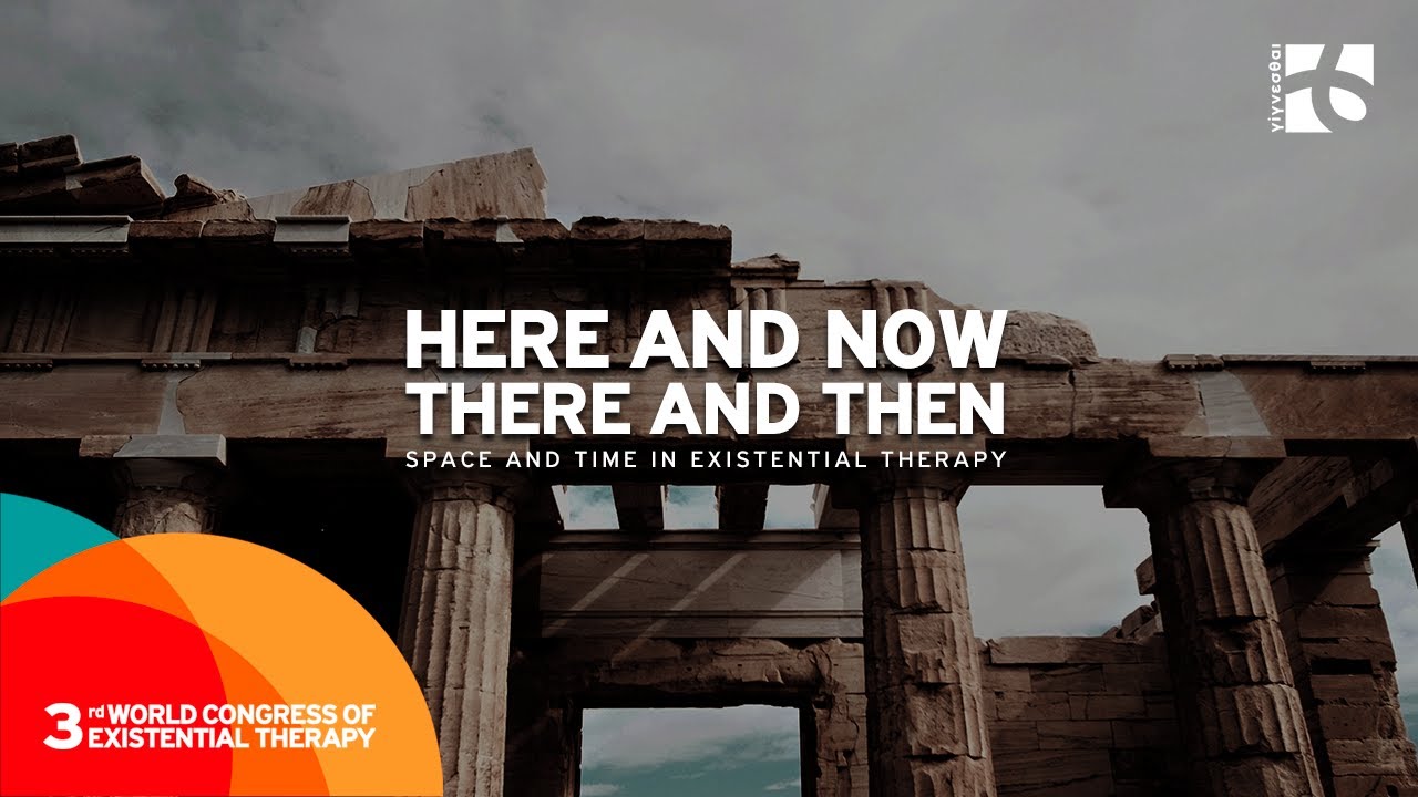 Ernesto Spinelli. Here and now – there and then: Space and time in existential therapy.