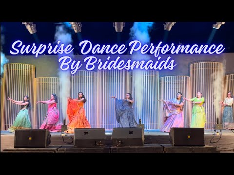 Best Surprise Bridesmaids Dance | Group Dance by Friends | Chammak Challo, Soni de, jhor ka jhatka
