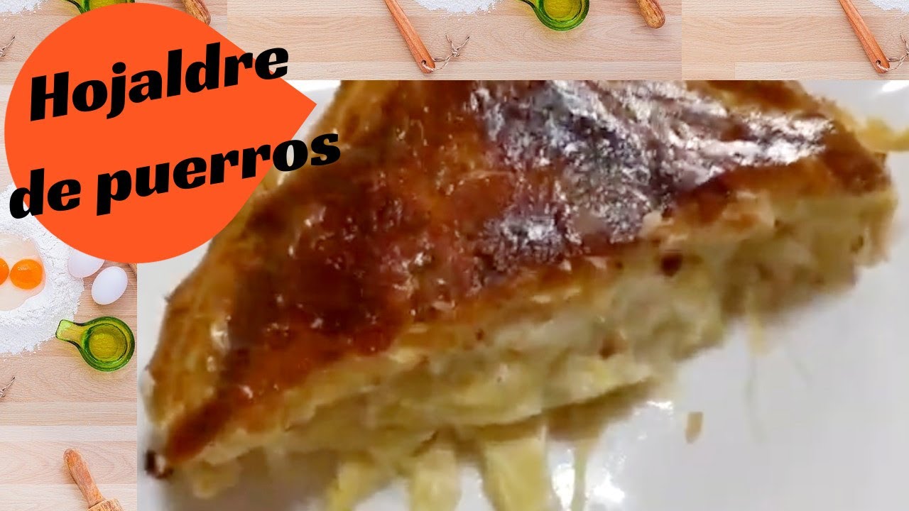 Hojaldre de puerros, receta deliciosa para que los niños coman verdura | LAS RECETAS DE MRS. GAMAZO