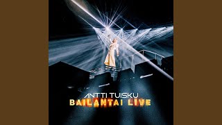 Peto on irti (Bailantai LIVE)