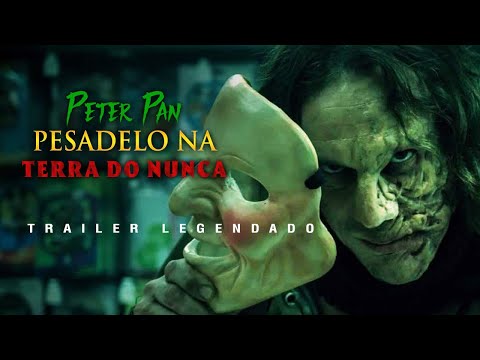Peter Pan: Pesadelo na Terra do Nunca 2025