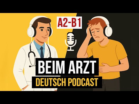 Doctor's visit in German | Typical questions and answers | A2–B1 podcast