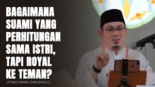 Download lagu What about a husband who is calculating with his wife, but generous with his friends? 🔵 Ustadz Ah... mp3 Download lagu What about a husband who is calculating with his wife, but generous with his friends? 🔵 Ustadz Ah... mp3